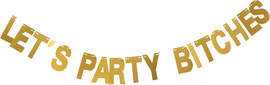 מסיבלנד באנר לתלייה let's party bitches