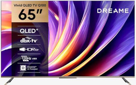 DREAME טלוויזיה חכמה ''65 DREAME QLED MINI LED דרימי דגם 65Q100