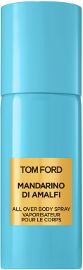 TOM FORD MANDARINO DI AMALFI ספריי גוף